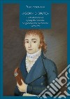 «I giorni di Bruto». Lotta democratica e progetto nazionale nel giacobinismo piemontese 1789-1799 libro