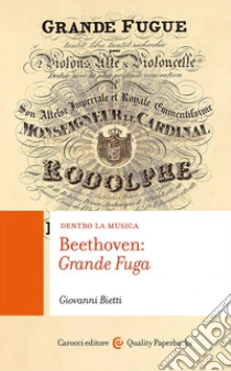 Beethoven: Grande Fuga. Con QR Code