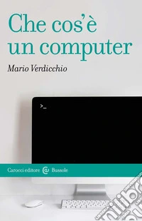 Che cos'è un computer