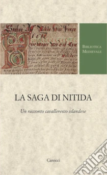 La saga di Nitida. Un racconto cavalleresco islandese