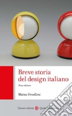 Breve storia del design italiano libro