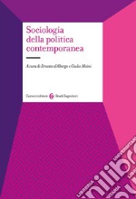 Sociologia della politica contemporanea libro