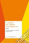 Le varietà dell'italiano contemporaneo libro