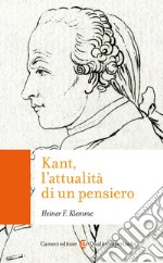 Kant, l'attualità di un pensiero libro