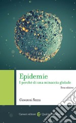 Epidemie. I perché di una minaccia globale