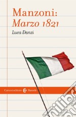 Manzoni: Marzo 1821