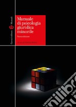 Manuale di psicologia giuridica minorile libro