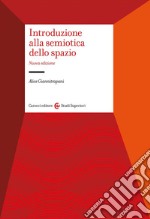 Introduzione alla semiotica dello spazio libro