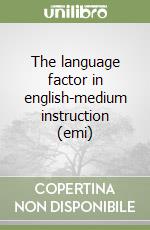 The language factor in english-medium instruction (emi) libro