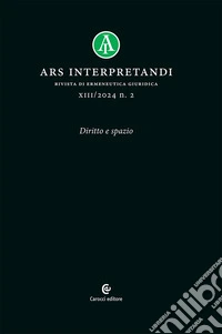 Ars interpretandi (2024). Vol. 2: Diritto e spazio libro
