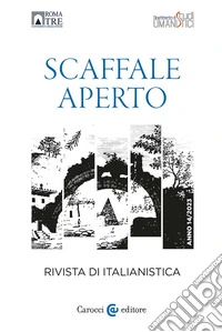 Scaffale aperto. Rivista di italianistica (2023). Vol. 14 libro
