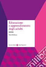 Educazione e apprendimento degli adulti libro