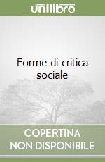 Forme di critica sociale libro