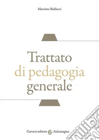 Trattato di pedagogia generale
