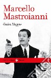 Marcello Mastroianni libro