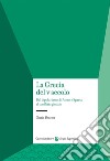 La Grecia del V secolo. Dal bipolarismo di Atene e Sparta al conflitto globale libro di Bearzot Cinzia