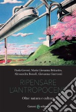 Ripensare l'antropocene libro