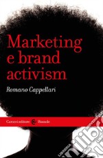 Marketing e brand activism libro