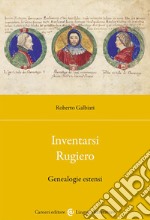 Inventarsi Rugiero. Genealogie estensi libro