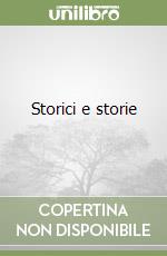 Storici e storie libro