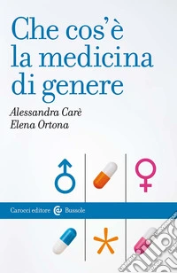 Che cos'è la medicina di genere libro