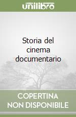 Storia del cinema documentario libro