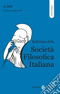 Bollettino società filosofica italiana. Nuova serie (2025). Vol. 1 libro