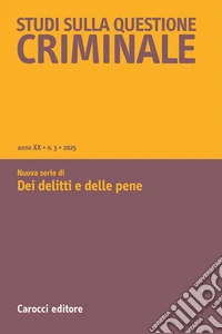 Studi sulla questione criminale (2025). Vol. 3 libro