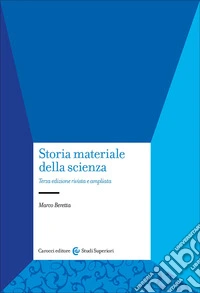 Storia materiale della scienza libro