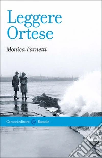 Leggere Ortese libro