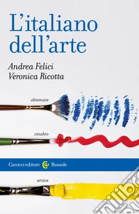 L'italiano dell'arte libro