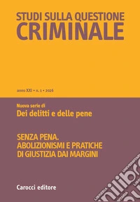 Studi sulla questione criminale (2026). Vol. 1 libro