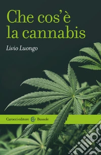 Che cos'è la cannabis libro