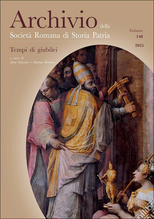 Archivio della Società romana di storia patria (2025). Vol. 148: Tempi di giubilei