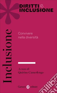 Inclusione. Convivere nella diversità libro
