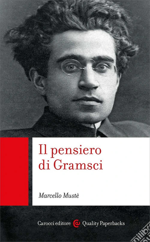 Il pensiero di Gramsci