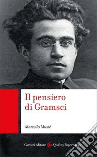 Il pensiero di Gramsci libro