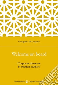 Welcome on board. Corporate discourse in aviation industry