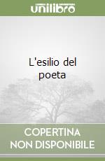 L'esilio del poeta libro