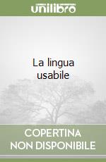 La lingua usabile