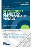 Compendio di diritto processuale penale libro