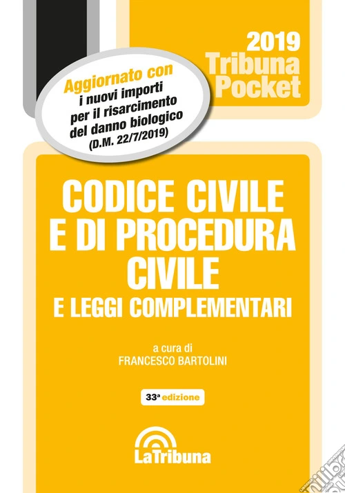 Codice civile e di procedura civile e leggi complementari