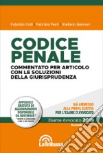 Codice penale. Commentato per articolo con le soluzioni della giurisprudenza libro