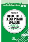 Codice delle leggi penali speciali libro di Dubolino Pietro Dubolino Chiara