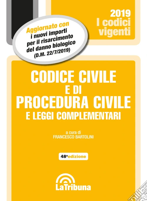 Codice civile e di procedura civile e leggi complementari