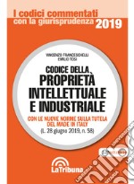 Codice della proprietà intellettuale e industriale libro