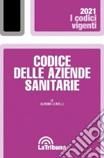 Codice delle aziende sanitarie libro