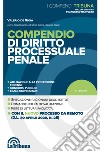 Compendio di diritto processuale penale libro