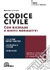 Codice civile con richiami e rinvii sistematici libro di Viggiani Raffaele