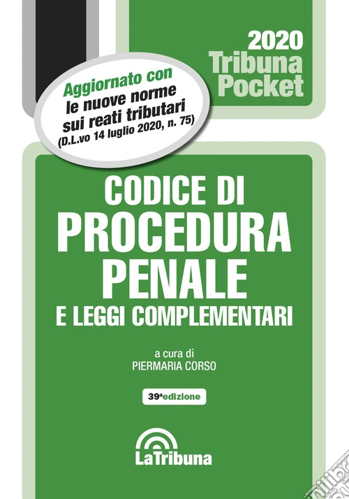 Codice di procedura penale e leggi complementari